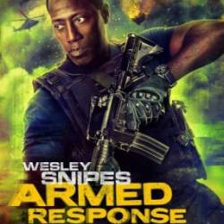   / Armed Response (2017) HDRip