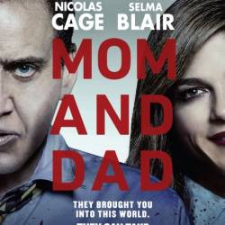    / Mom and Dad (2017) HDRip