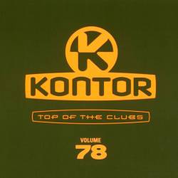 Kontor Top Of The Clubs Vol.78 (2018)