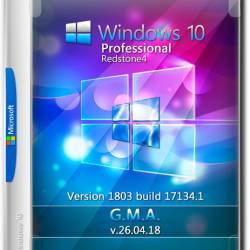 Windows 10 Professional x64 RS4 1803 G.M.A. v.26.04.18 (RUS/2018)