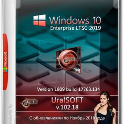 Windows 10 Enterprise LTSC x64 1809.17763.134 v.102.18 (RUS/2018)