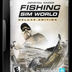 Fishing Sim World: Deluxe Edition [v 1.0.31907 + DLCs] (2018) PC