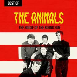 The Animals - The House Of The Rising Sun: Best Of The Animals (2019) MP3