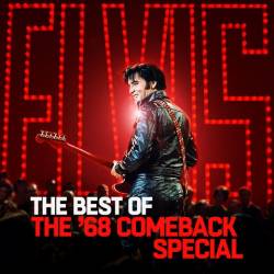 Elvis Presley - The Best of The '68 Comeback Special (2019) MP3