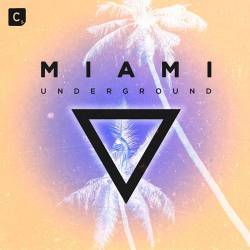 Miami Underground 2019 (2019)