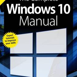 The Complete Windows 10 Manual - 3rd Edition (2019)