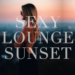 Sexy Lounge Sunset (2019) Mp3