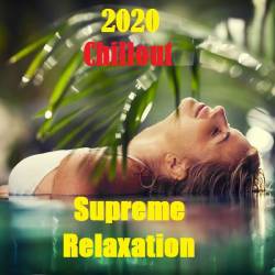 Supreme Relaxation (2020) MP3