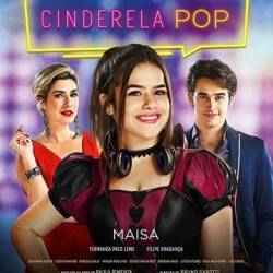   / Cinderela Pop (2019)