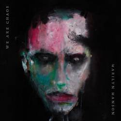 Marilyn Manson - WE ARE CHAOS (Target Edition) (2020) Mp3/FLAC