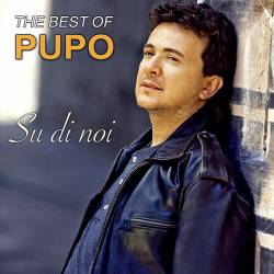 Pupo - Su Di Noi: The Best Of Pupo (2020) MP3