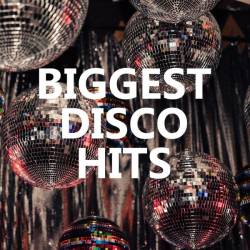 Biggest Disco Hits (2020) MP3