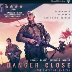  :    / Danger Close: The Battle of Long Tan (2019) HDRip/BDRip 720p