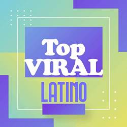 Top Viral Latino (2021)