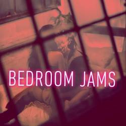 Bedroom Jams (2021)