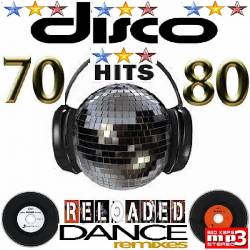 Disco Hits 70s & 80s Reloaded (2021) Mp3 - Disco, pop, dance!