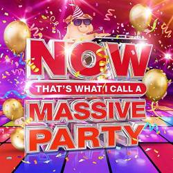 NOW Thats What I Call A Massive Party (4CD) (2021) FLAC