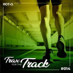 Trax For The Track 014 (2022) - Progressive House, House