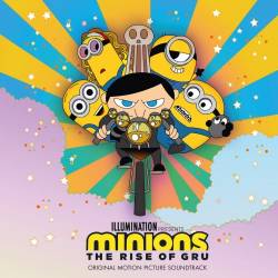 Minions The Rise Of Gru (2022) - Film, Soundtracks
