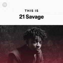 This Is 21 Savage (2022) - Hip Hop, Rap