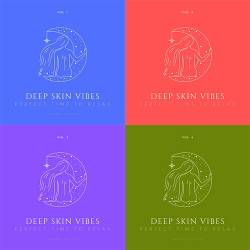 Deep Skin Vibes Perfect Time To Relax Vol. 1-4 (2022) - Lounge, Chillout, Downtempo, Relax