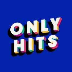 Only Hits (2022) - Pop, Rock, RnB