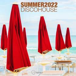 Summer 2022 Disco House (2022) - House