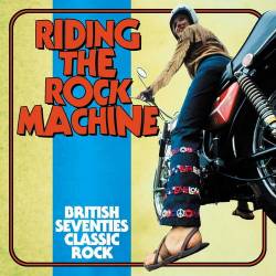 Riding The Rock Machine British Seventies Classic Rock (3CD Box Set Compilation) (2021) FLAC - Hard Rock, Classic Rock, Prog Rock
