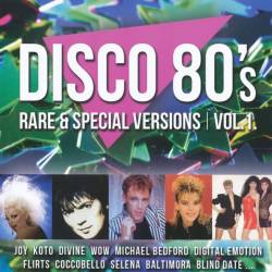 Disco 80s Rare And Special Versions Vol. 1-2 (FLAC) - Euro Disco, Italo Disco, Eurodance!