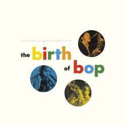 The Birth Of Bop The Savoy 10-Inch LP Collection (5CD) (2023) FLAC - Jazz