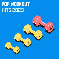 Pop Workout Hits 2023 (2023) - Pop