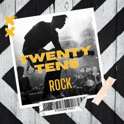 Twenty Tens Rock (2023) - Alternative, Rock