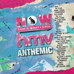 Now Thats What i Call hmv and Anthemic (2CD) (2023) - Pop, Rock, RnB