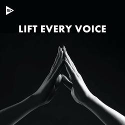 Lift Every Voice (2023) - Pop, Rock, RnB, Dance