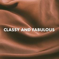 Classy and Fabulous (2023) - Alternative