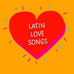 Latin Love Songs (2023) - Latin