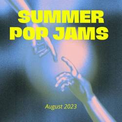 Summer Pop Jams August 2023 (2023) FLAC - Pop