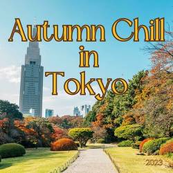 Autumn Chill in Tokyo 2023 (2023) - Jazz