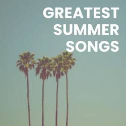 Greatest Summer Songs (2023) - Pop, Dance, Rock, RnB