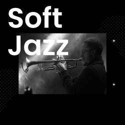 Soft Jazz (2023) FLAC - Jazz