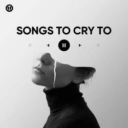 Songs to Cry to (2024) - Pop