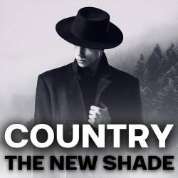 Country the New Shade (2024) - Country, Blues, Folk