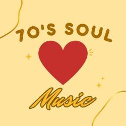 70s Soul Music (2024) - Soul, Funk