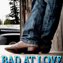 Bad at Love - Christine Michelle