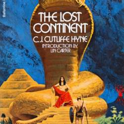 The Lost Continent - C. J. Cutcliffe Hyne