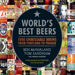 The Best Beers: 1,000 Must-Drink Brews from Portland to Prague - Ben McFarland, To...