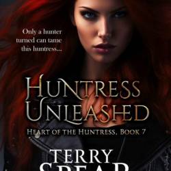 Huntress Unleashed - Terry Spear