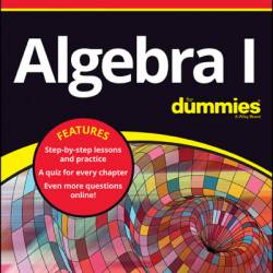 Algebra I All-in-One For Dummies - Mary Jane Sterling