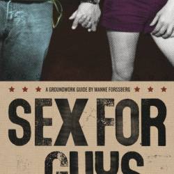 Sex for Guys - Manne Forssberg