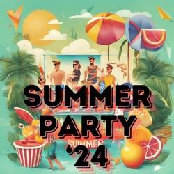 Summer Party 24 (2024) - Pop, Dance, Rap, RnB